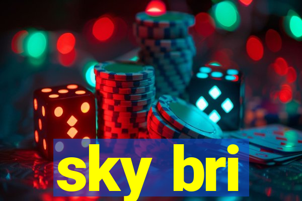 sky bri